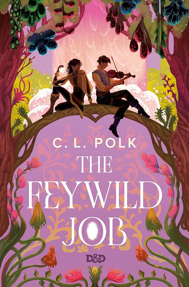 The Feywild Job (Dungeons & Dragons) cover image