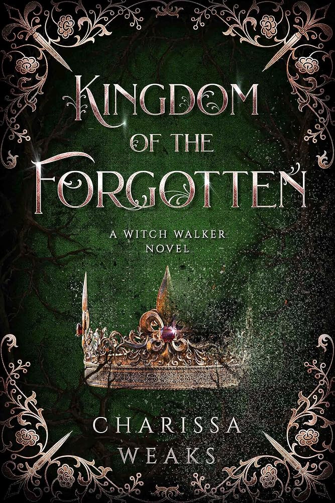 Kingdom of the Forgotten (Witch Walker, 4) cover image