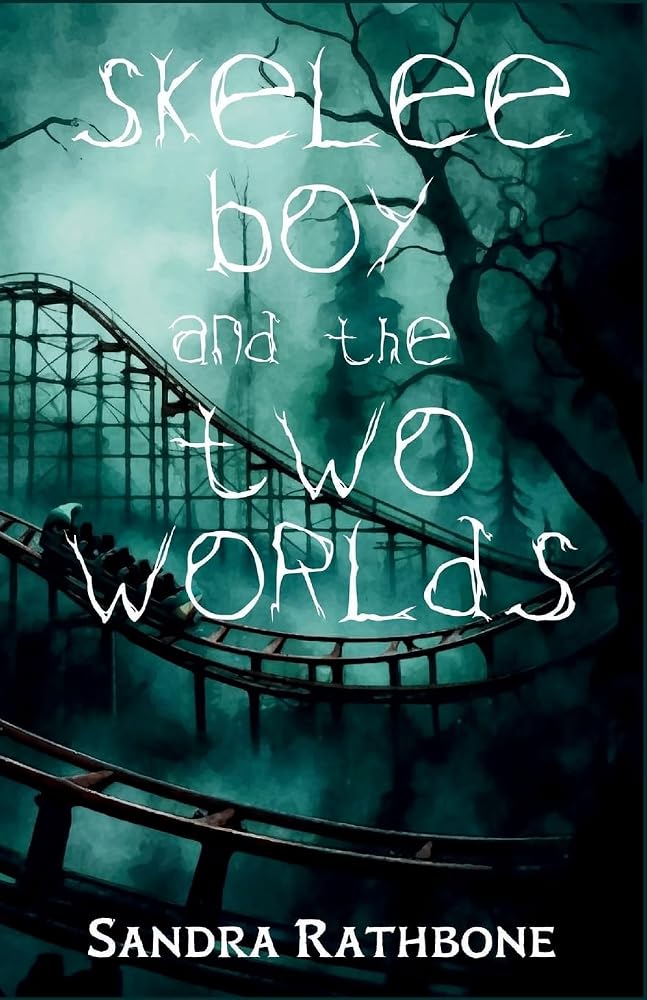 Skelee Boy and the Two Worlds: A Skelee Boy Book cover image