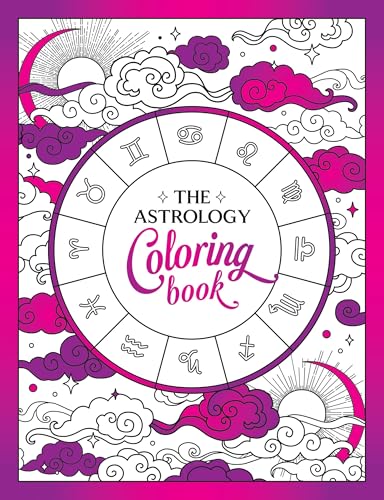 The Astrology Coloring Book: A Cosmic Journey of Color and Creativity cover image