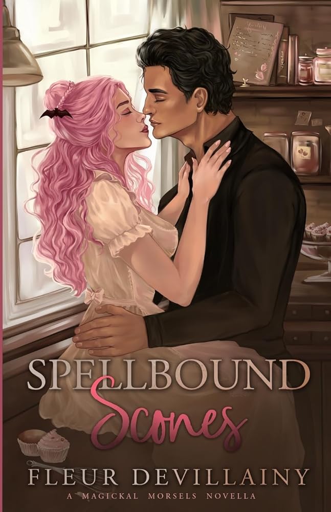 Spellbound Scones (Magickal Morsels) cover image