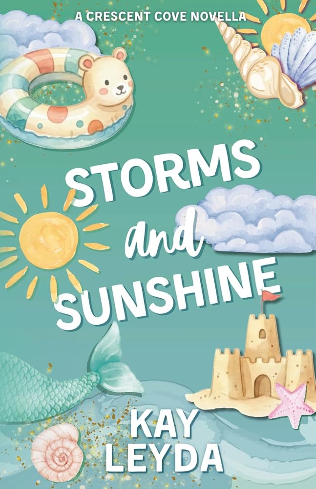 Storms & Sunshine: A Crescent Cove Novella cover image