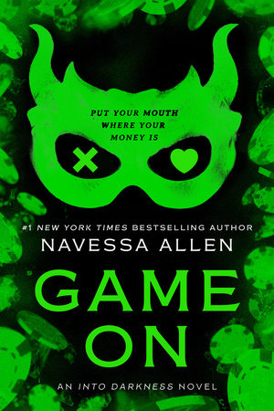 PRE-ORDER Game On: An Into Darkness Novel by Navessa Allen