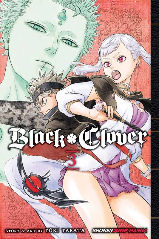 Black Clover, Vol. 3 (3) by Yuki Tabata