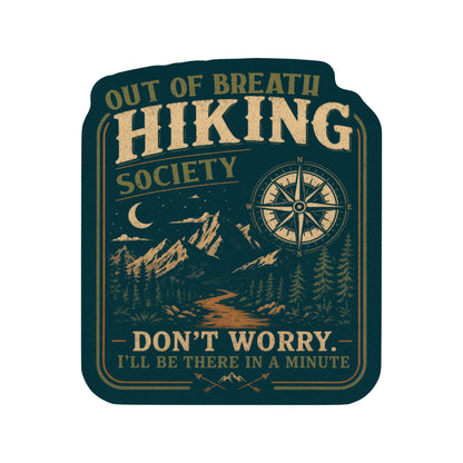 Out of Breath Hiking Society High Quality Vinyl Sticker