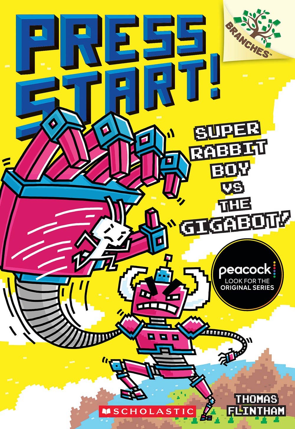 Super Rabbit Boy vs. the Gigabot!: A Branches Book (Press Start! #16) by Thomas Flintham