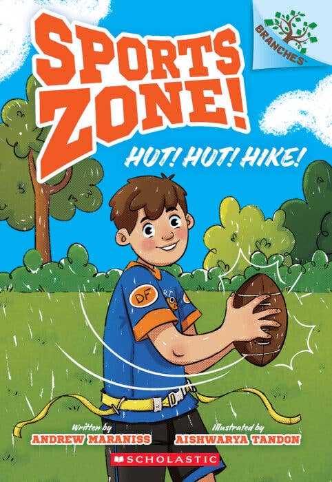 Hut! Hut! Hike!: A Branches Book (Sports Zone! #1) by Andrew Maraniss, Aishwarya Tandon