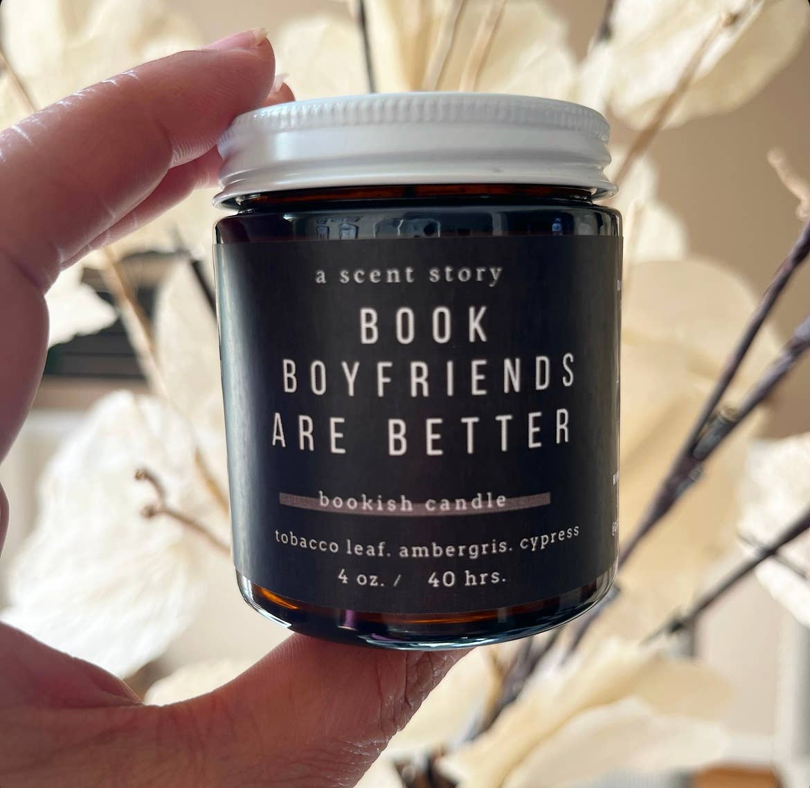 Book Boyfriends Are Better -  Bookish Candle | Book Themed