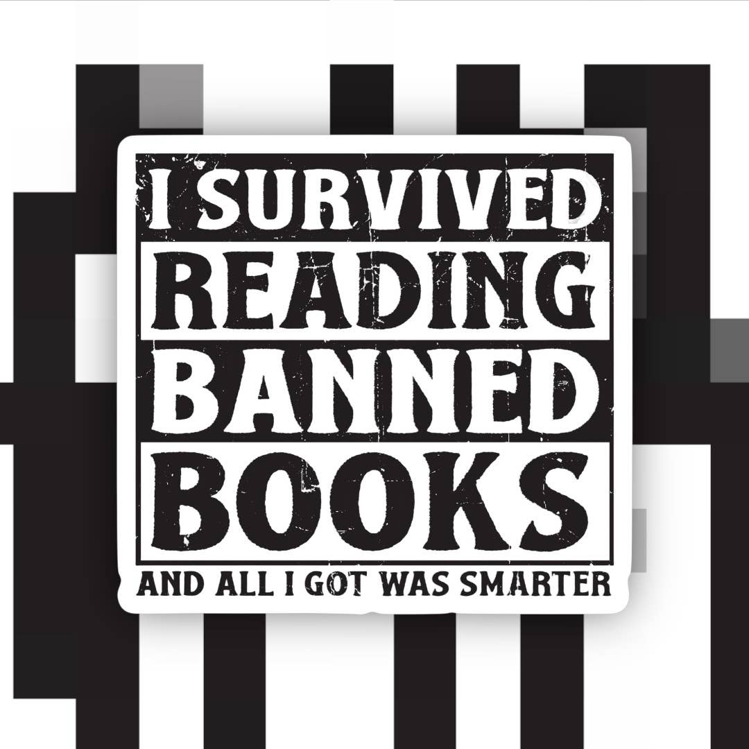 I Survived Reading Banned Books Sticker
