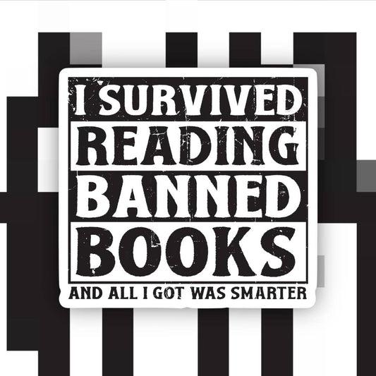I Survived Reading Banned Books Sticker