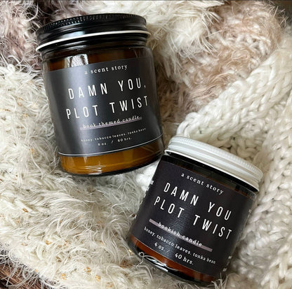 Damn You, Plot Twist -  Bookish Candle | Book Themed