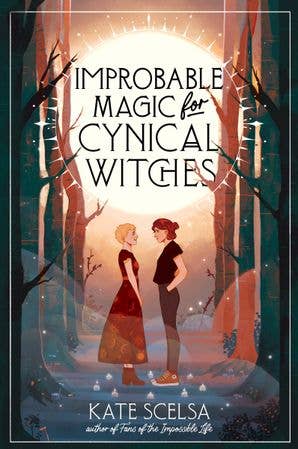 Improbable Magic for Cynical Witches: An Atmospheric YA Lesbian Romance in Salem by Kate Scelsa