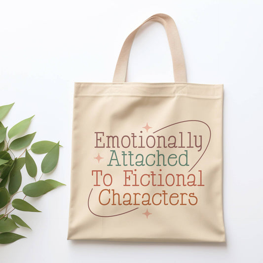 Attached To Fictional Characters Tote Bag: Natural