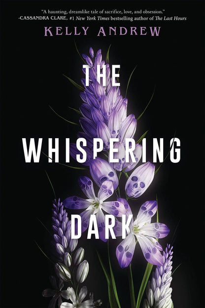 The Whispering Dark by Kelly Andrew