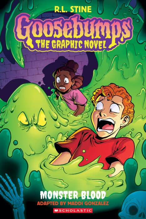 Monster Blood: The Graphic Novel (Goosebumps Graphic Novels, #2) by Maddi Gonzalez, R.L. Stine