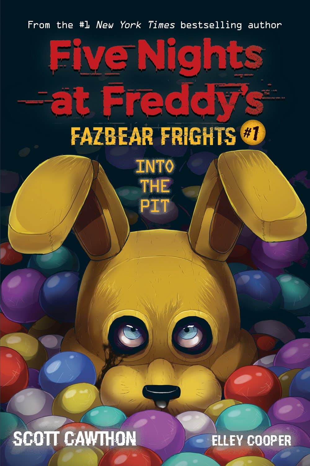 Into the Pit (Five Nights at Freddy’s: Fazbear Frights #1) by Scott Cawthon, Elley Cooper