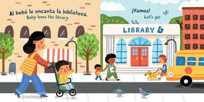 Indestructibles Al Bebé le Encanta la Biblioteca/ Baby Loves the Library by Workman Publishing
