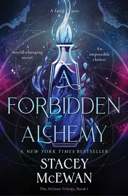 A Forbidden Alchemy: 1 by Stacey McEwan