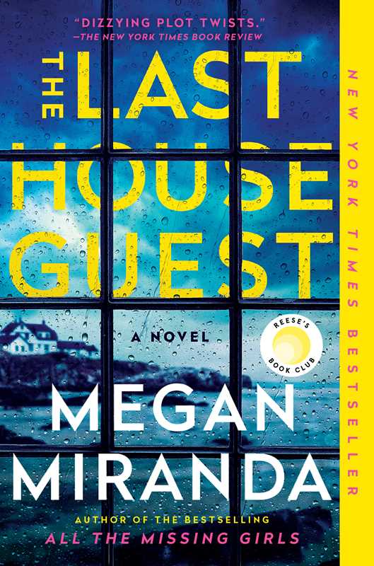 Last House Guest by Megan Miranda