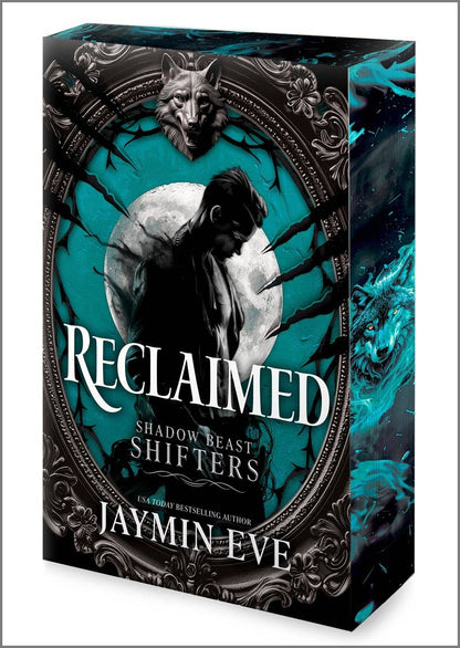 Reclaimed: A Spicy Fated Mates Dark Paranormal Wolf Shifter Romance (Shadow Beast Shifters, 2) by Jaymin Eve