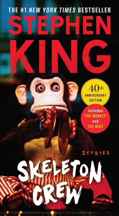 Skeleton Crew: Stories