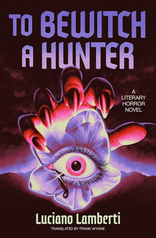 To Bewitch a Hunter: A Novel cover image