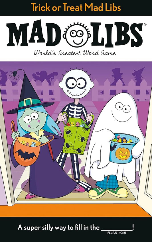 Trick or Treat Mad Libs: World's Greatest Word Game cover image