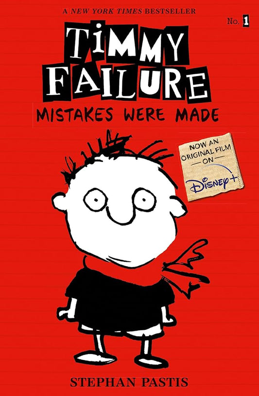 Timmy Failure: Mistakes Were Made cover image