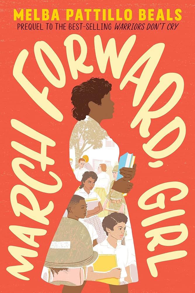 March Forward, Girl: From Young Warrior to Little Rock Nine cover image