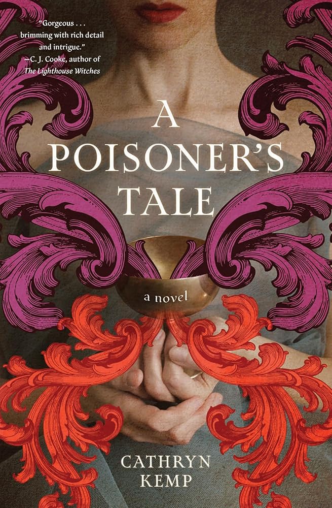 A Poisoner's Tale: A Novel – A Retelling of the Life of Giulia Tofana, Aqua Tofana Poisoner of Rome cover image