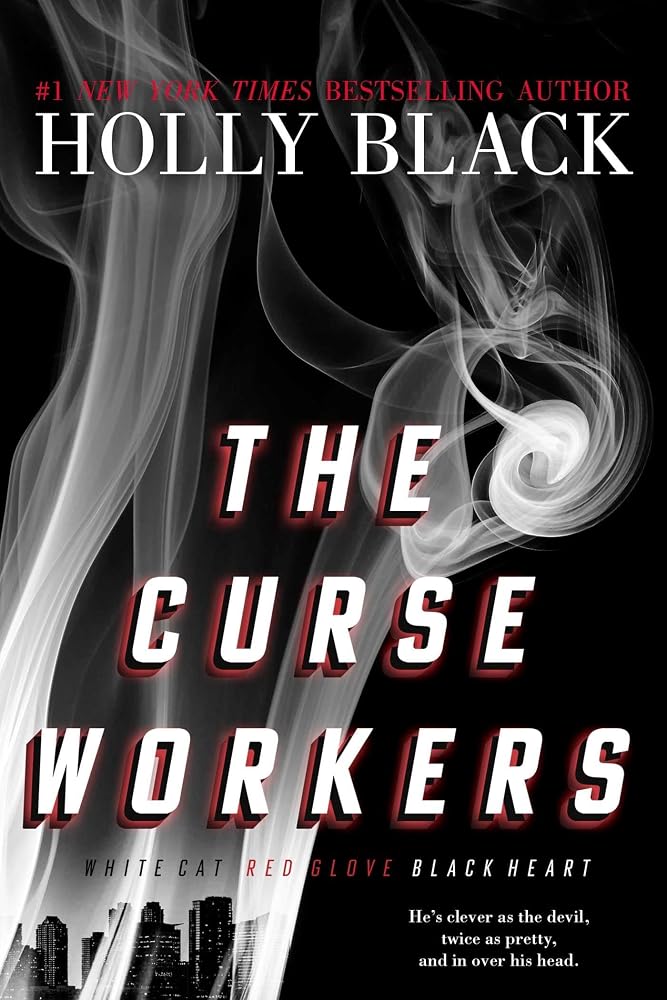 The Curse Workers: White Cat; Red Glove; Black Heart cover image