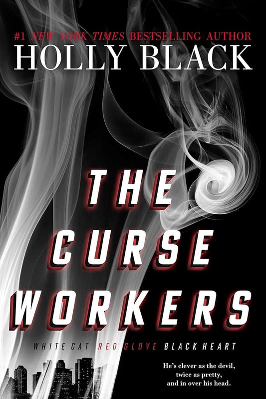 The Curse Workers: White Cat; Red Glove; Black Heart cover image