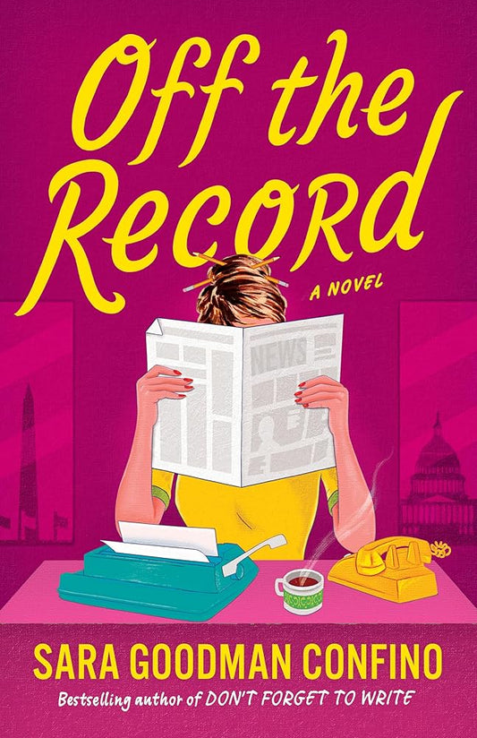 Off the Record: A Novel cover image