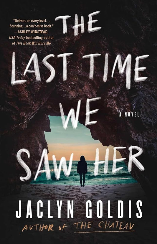 The Last Time We Saw Her: A Novel cover image
