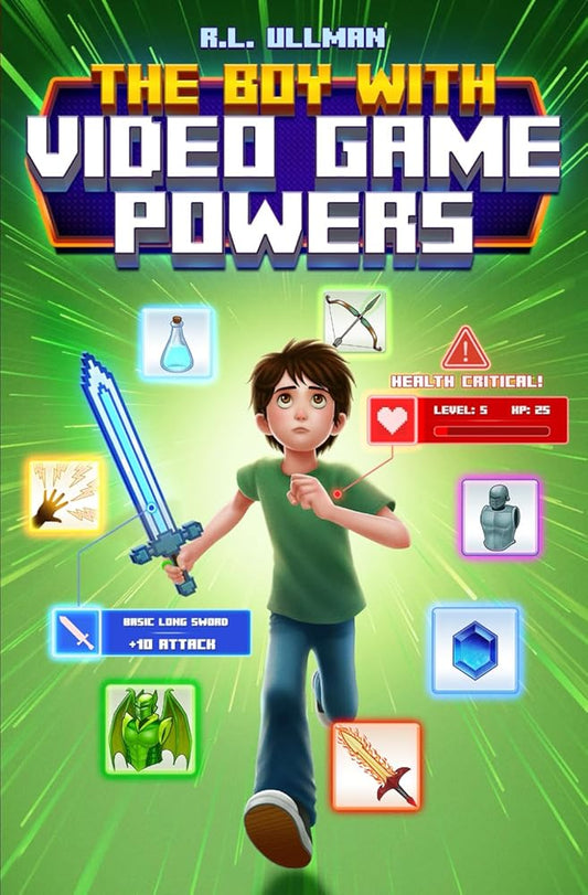 The Boy with Video Game Powers cover image