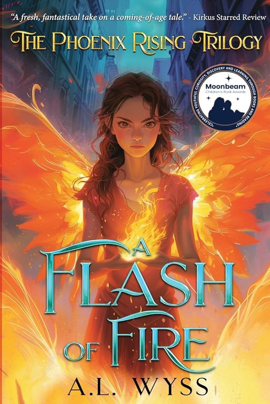 A Flash of Fire: The Phoenix Rising Trilogy, Book 1 cover image