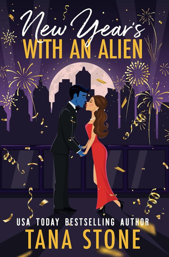 New Year's with an Alien: An Alien Holiday Rom-Com (Holidays with an Alien) cover image