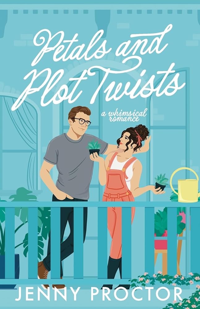 Petals and Plot Twists: a whimsical romance (Only Magic in the Building) cover image