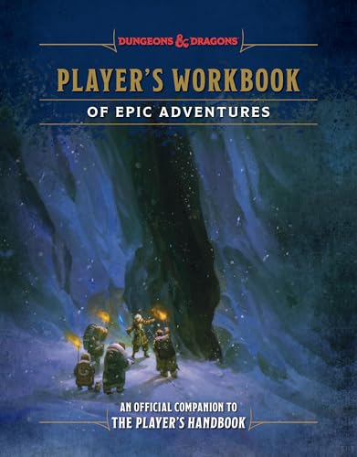 Player's Workbook of Epic Adventures (Dungeons & Dragons): An Official Companion to the Player's Handbook cover image