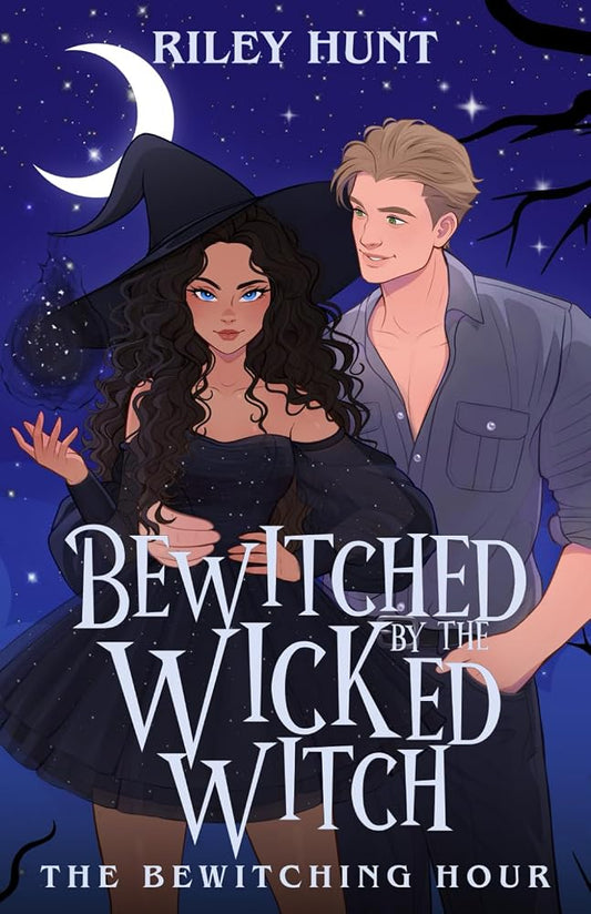 Bewitched by the Wicked Witch: The Bewitching Hour cover image
