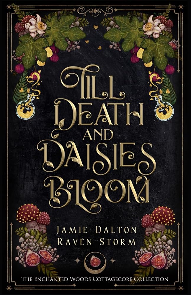 Till Death and Daisies Bloom cover image