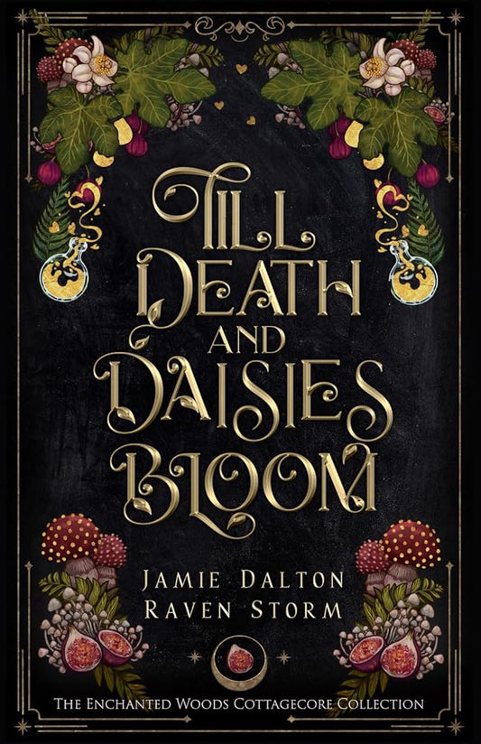 Till Death and Daisies Bloom cover image