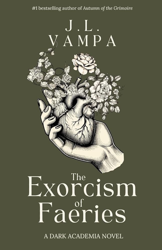 The Exorcism of Faeries: A Dark Academia Romance cover image