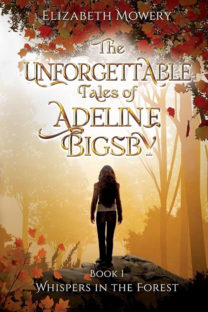 Whispers in the Forest (The Unforgettable Tales of Adeline Bigsby) cover image