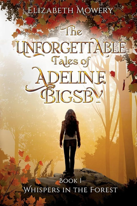 Whispers in the Forest (The Unforgettable Tales of Adeline Bigsby) cover image