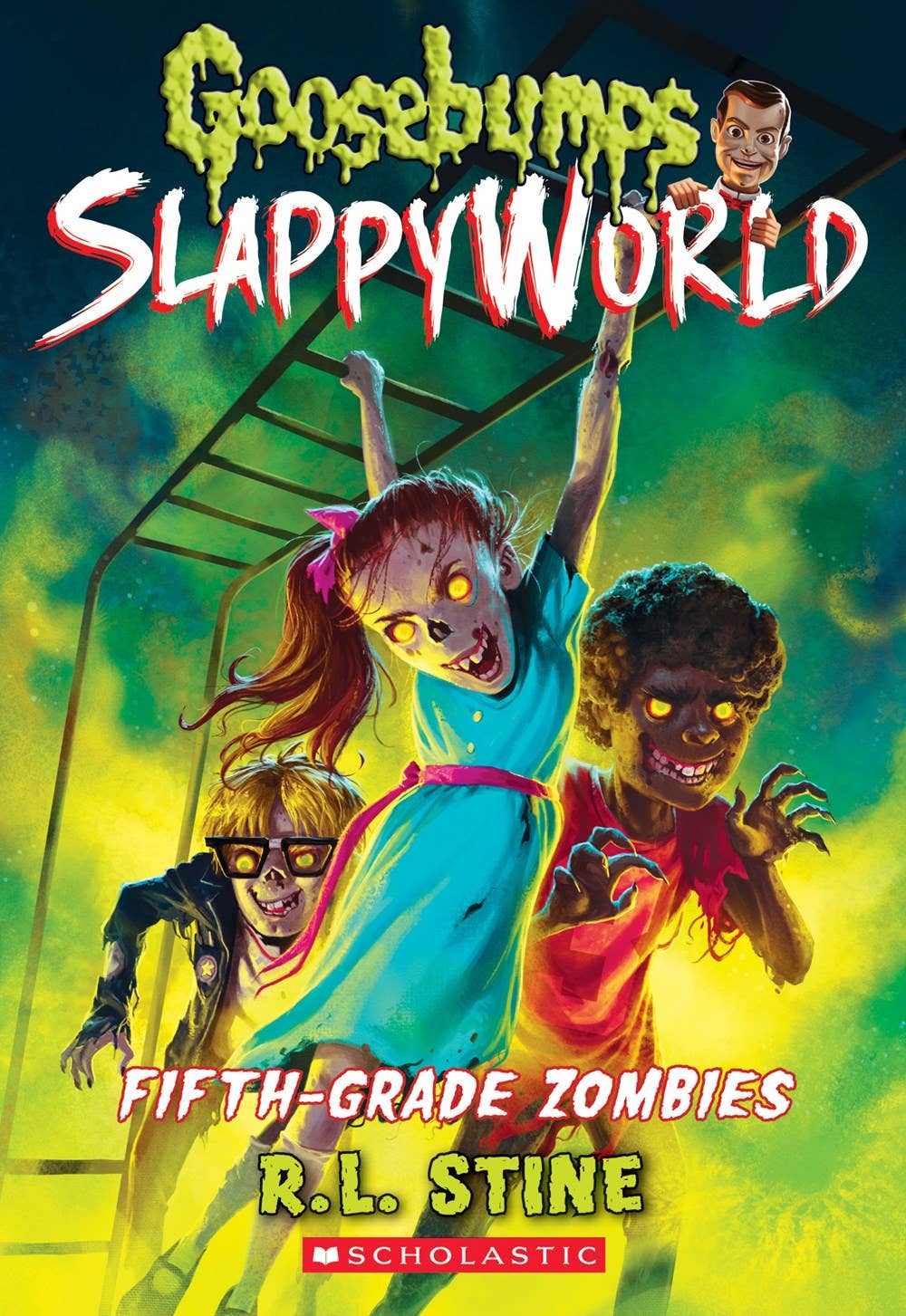 Fifth-Grade Zombies (Goosebumps SlappyWorld #14) (14) by R. L. Stine