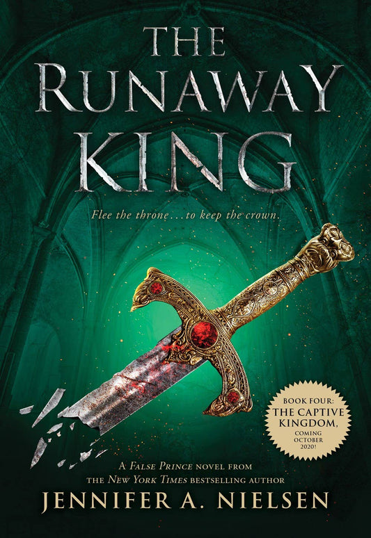 The Runaway King (The Ascendance Series, Book 2) by Jennifer A. Nielsen