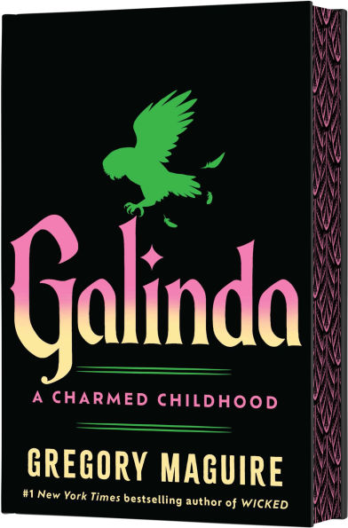 PRE-ORDER Galinda (Deluxe Limited Edition): A Charmed Childhood by Gregory Maguire