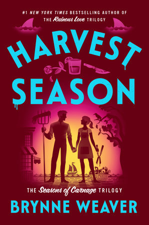 PRE-ORDER Harvest Season: The Seasons of Carnage Trilogy by Brynne Weaver