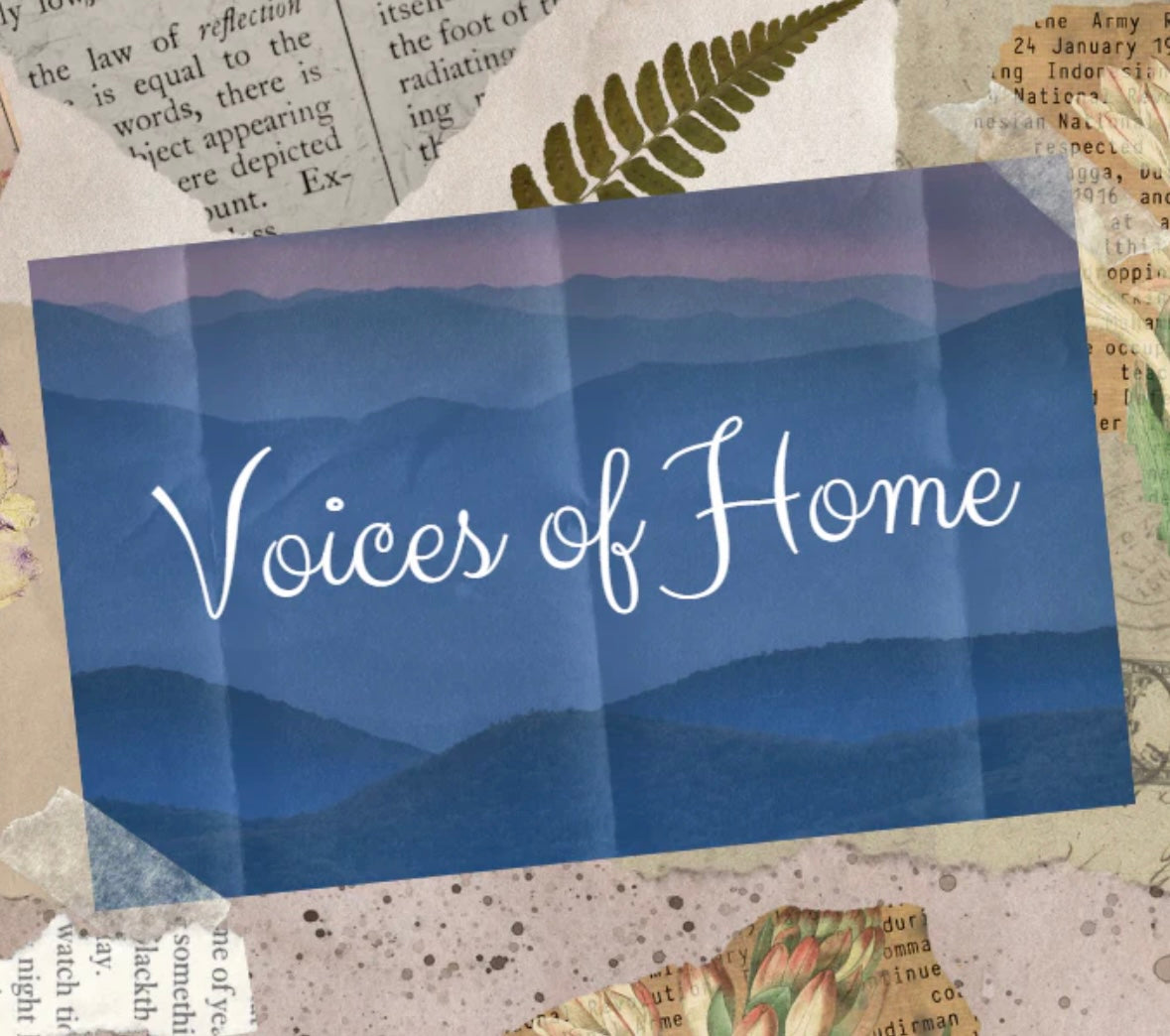 Voices of Home: A Wilkes County Collaborative